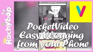 Vlog editing [PocketVideo app review]