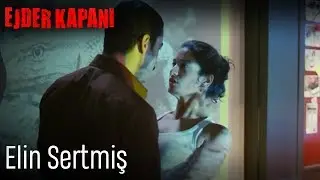 Ejder Kapanı | Elin Sertmiş