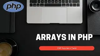PHP Arrays