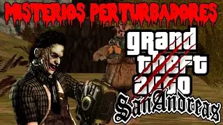5 MISTERIOS PERTURBADORES DEL GTA SAN ANDREAS + SALUDOS
