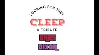 Im a Cleep - Looking for TrevorTrolls (a parody/tribute)
