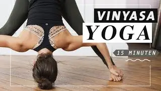 Yoga Vinyasa Flow | Ashtanga inspiriert | dynamisch & kraftvoll | 15 Minuten Mittelstufe