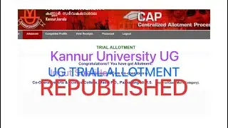 KANNUR UNIVERSITY UG TRIAL ALLOTMENT REPUBLISHED