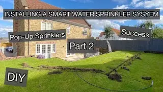 INSTALLING WATER SPRINKLER SYSTEM - Part 2