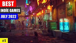 BEST INDİE GAMES - JULY 2022