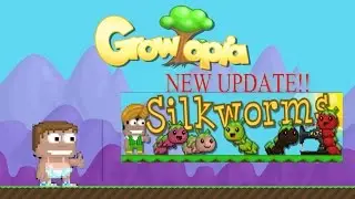 Growtopia - Buying the Silkworm NEW UPDATE