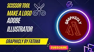 how to make a logo with a scissor tool in adobe illustartor || Graphic Designer|| Graphicly
