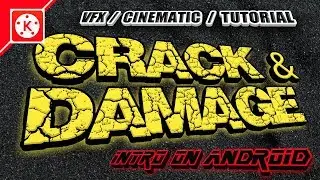 CARA BUAT INTRO KEKINIAN PALING KEREN // ADVANCED CRACK & DAMAGE FX TUTORIAL IN KINEMASTER