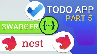 NestJs Swagger / NestJs OpenApi 👌 : Todo App Nest Js Part Five (Swagger)