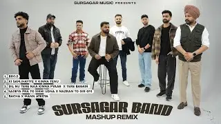 Sursagar Band || Mashup || Remix 