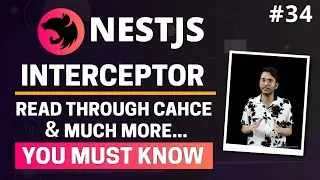 NestJS #34 - Interceptors | Intercept Request & Response | Aspect Oriented Programming | (Hindi)