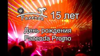 Happy birthday Fazenda promo - 15th anniversary