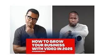 HOW TO GROW YOUR BUSINESS WITH YOUTUBE IN 2025
