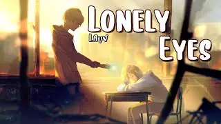 Nightcore - Lonely eyes (Lyrics)