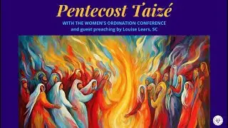 Pentecost Taizé Service