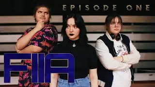 FIIA: Episode One (2022) High School Comedy Series