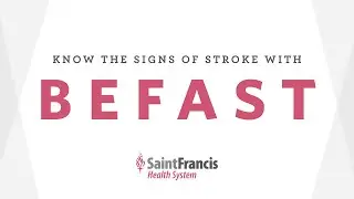 Know The Signs Of Stroke With BEFAST