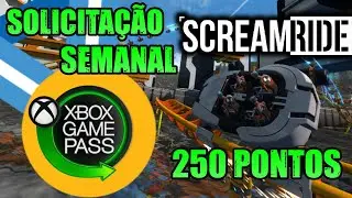 SCREAMRIDE - SOLICITAÇÃO SEMANAL DO GAME PASS 250 PONTOS MICROSOFT REWARDS