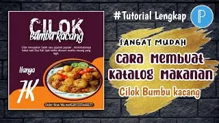 Cara Membuat Katalog Makanan,Jajanan || Cilok bumbu kacang || PixelLab