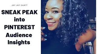 Sneak Peek Into Pinterest Audience Insights Tools