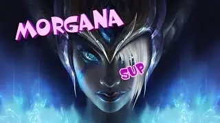 Гайд МОРГАНА САППОРТ СЕКРЕТЫ. League of Legends (LoL)