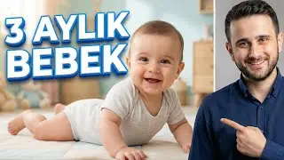 3 Monthly Baby Development