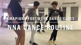 NNA FOOTWORK DANCE CLASS, PRETORIA| Hope Ramafalo Amapiano dance class| Nna Dance Routine