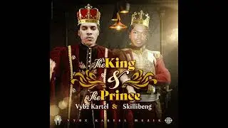 Vybz Kartel, Skillibeng - The King & The Prince (Official Audio Video)