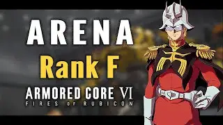09：Ch.1-ARENA-Rank F(29,28,27)【Armored Core 6】No Damage&S-Rank /Walkthrough