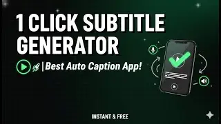 1 Click Subtitle Generator 🚀  Best Auto Caption App!