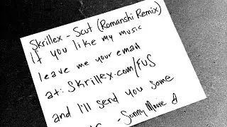 Skrillex - Scut (Romanshi Remix) [PREVIEW]