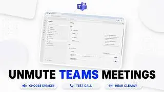 How to Fix No Sound in Microsoft Teams (Hear Others Clearly)