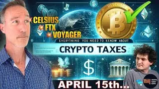 CRYPTO TAXES MASTERCLASS 2023 &2024. CELSIUS, VOYAGER, FTX MUST WATCH!