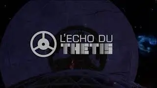 [Trailer] L'Echo du Thetis