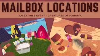Mailbox Locations (Valentine's Event) [Creatures of Sonaria - Roblox]