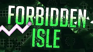 [EXTREME DEMON] Forbidden Isle by Sillow