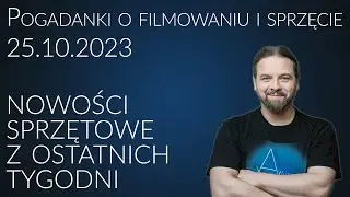 Pogadanki o filmowaniu i sprzęcie filmującym #44