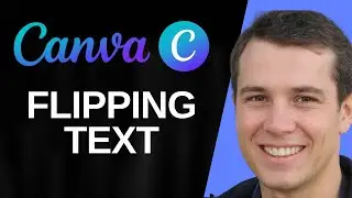 How to Flip Text In Canva