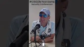 #CISOlife Post Game - Cybersecurity Conferences - Episode 04 #shorts #cybersecurity