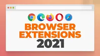 Amazing Browser Extensions  |  Browser Extensions for Designers  |  Browser Extensions 2021