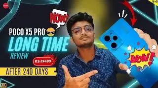 Poco X5 Pro Review Long Term After 240 Days Asli Sach kaya hai 🤯🔥| 120Hz AMOLED📱 5000mAh🔋!TECHG99🔥