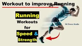 Exercise to Improve Running | Running Workouts for Speed & Endurance | Sprint Exercise
