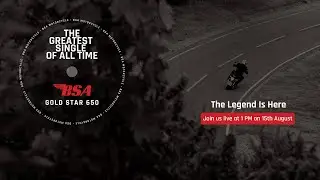 15th Aug '24 starts at 1 PM - BSA Gold Star 650 Launch at the Royal Opera House, Mumbai. #BSAisHere