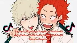 Подборка КириБаку/БакуКири ТикТок #21/Compilation KiriBaku/BakuKiri TikTok #21 Читать Описание!