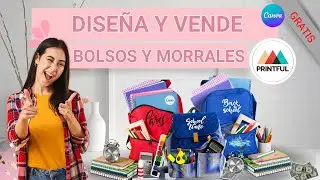 Diseña y Vende Bolsos y Morrales con Canva y Printful