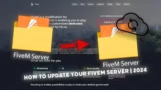How to Update Your Fivem Server | 2024