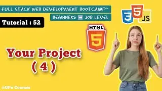 Project #Html || Tutorial 52 || @UPx Courses