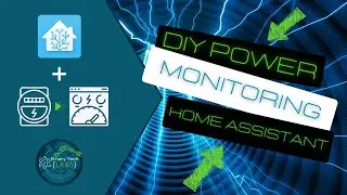 Save the Planet (and Your Wallet) with Home Assistant - A DIY Guide To Power Monitoring