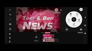 Tom And Ben News Logo Remake KineMaster Speedrun Be Like