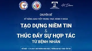 [HIGHLIGHT] HỘI THẢO KỸ NĂNG GIAO TIẾP TRONG THỰC HÀNH Y KHOA - TIMONA x TRƯỜNG ĐH Y DƯỢC CẦN THƠ
